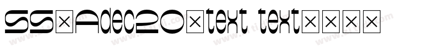 SS_Adec20_text text字体转换